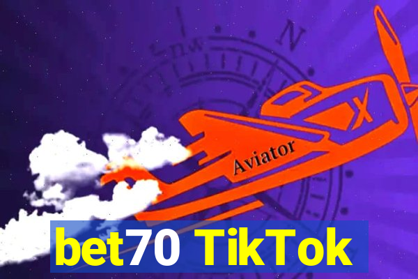 bet70 TikTok